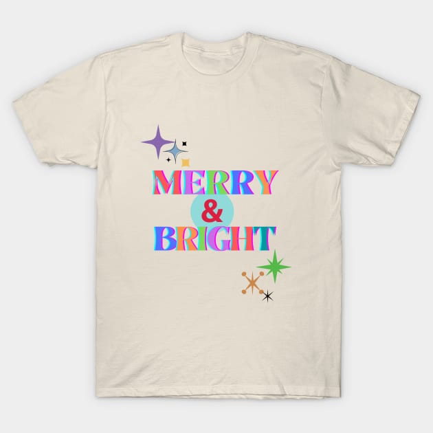 MERRY & BRIGHT T-Shirt by Ivy League